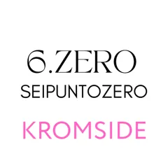 KROMSIDE Seipuntozero